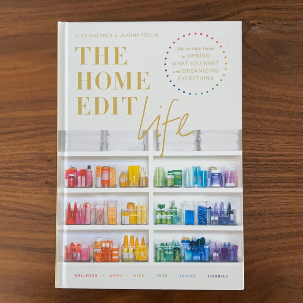 The Home Edit Life Hardcover Book